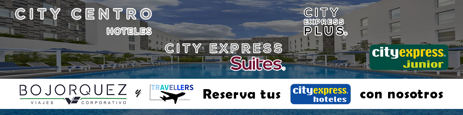 Hoteles City Express en convenio con Viajes Bojorquez - Travellers